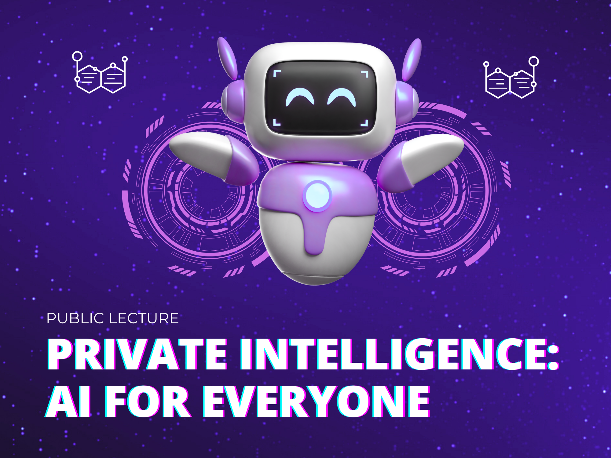 Private Intelligence _ AI for Everyone