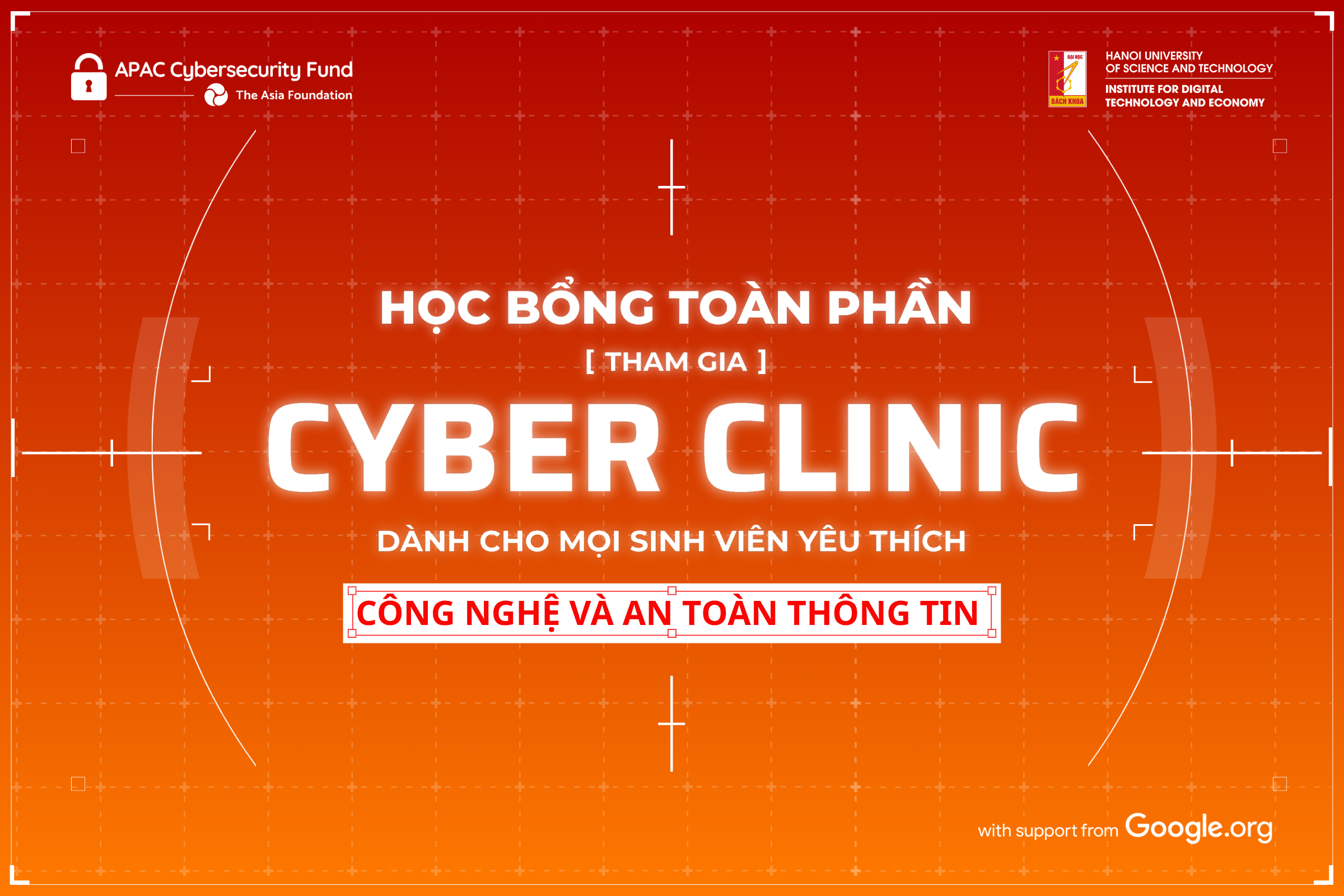 Học bổng khóa học “Vườn ươm Nhân lực An toàn thông tin trong nền kinh tế số”